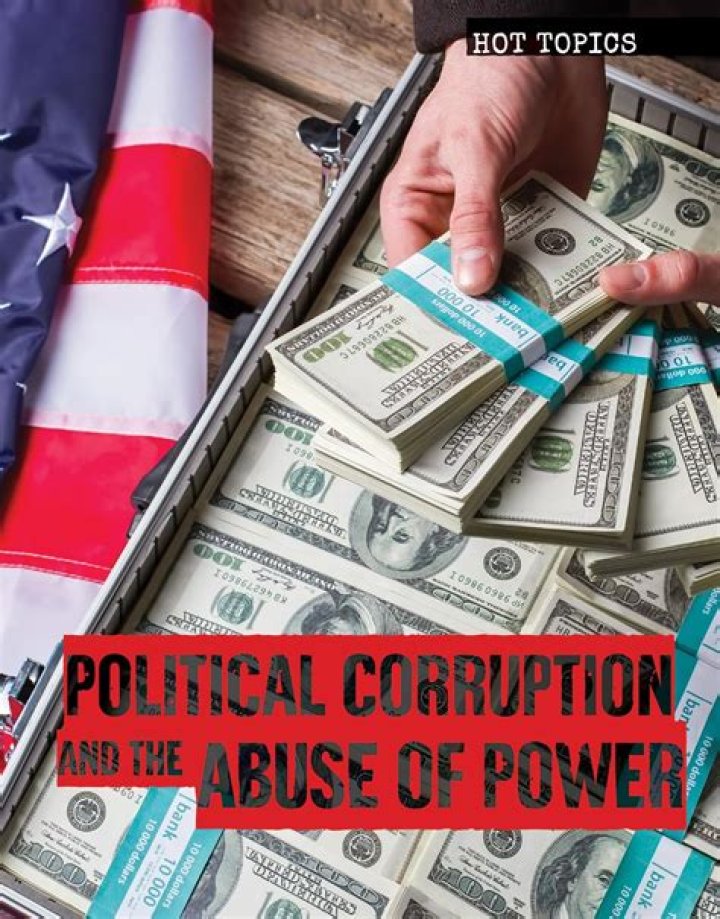 Uncovering Corruption And Abuse Of Power